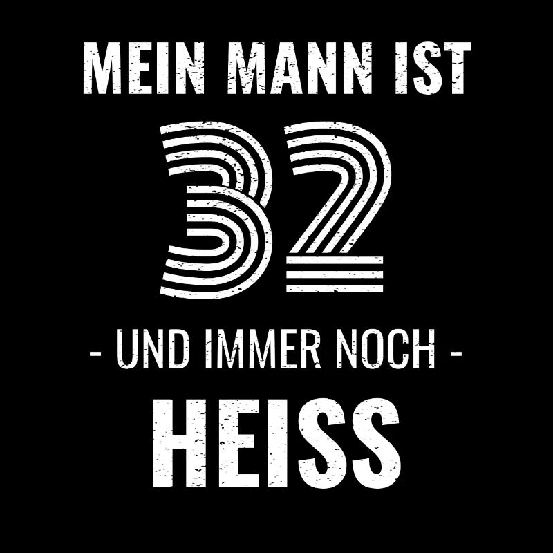 32 Jahre Geburtstag Ehemann Geschenk