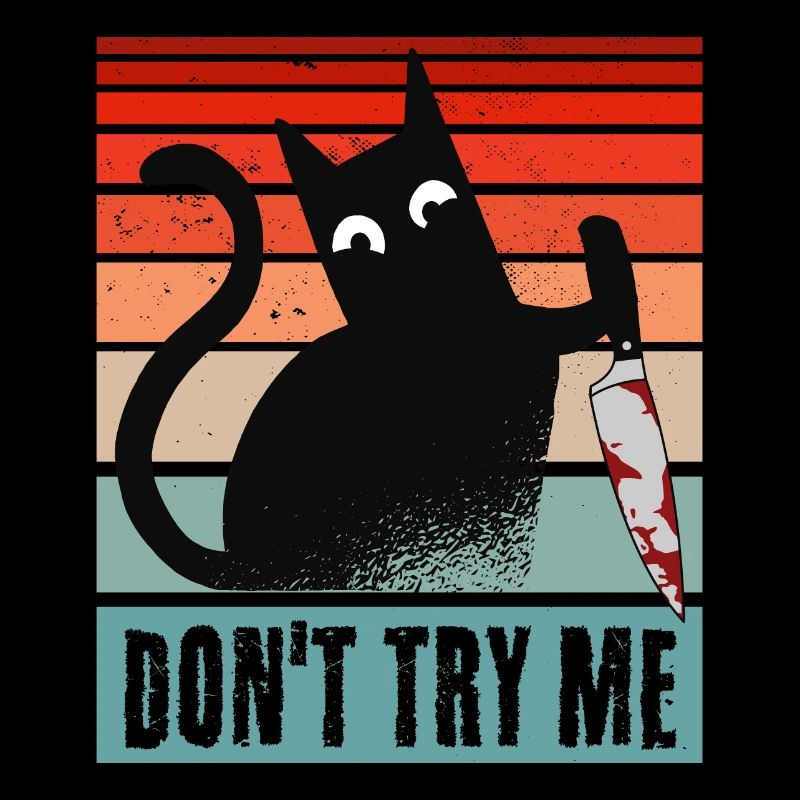 Fordere mich nicht heraus, Katze mit Messer