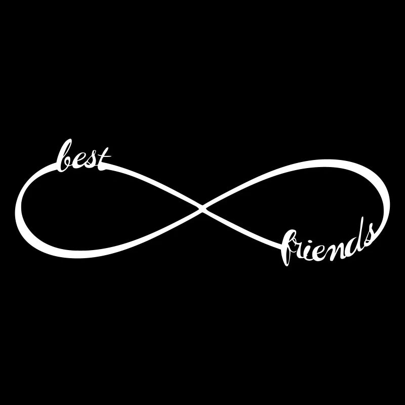 Infinity best friends forever Unendlichkeit Loop 8