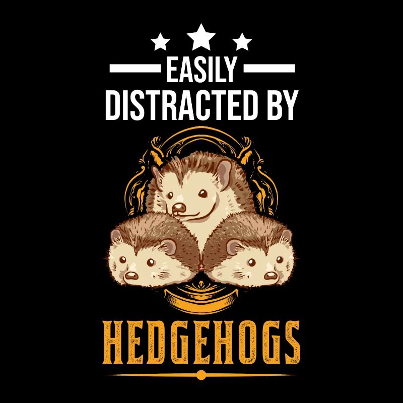 Easily distracted by Hedgehogs Igel Stacheligel