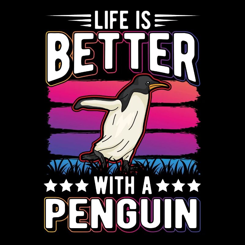 Life is better with a Penguin Pinguin