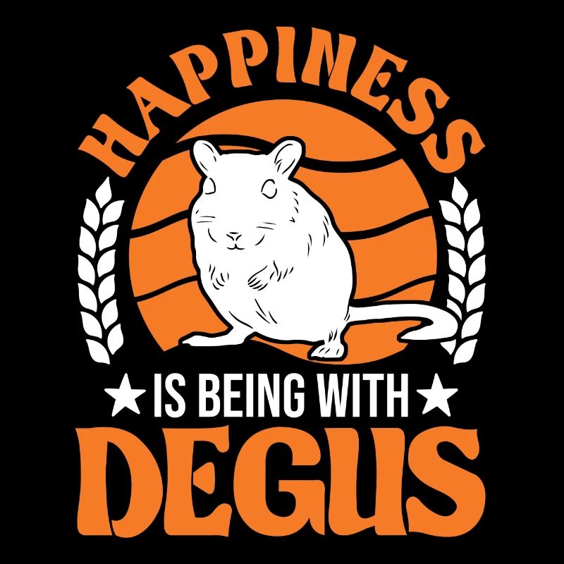 Happiness is being with Degus Degu