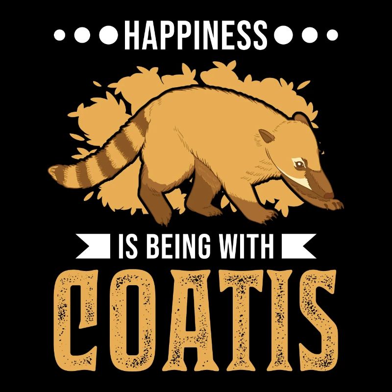Happiness is being with Coatis coati