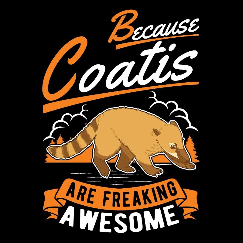 Parce que les Coatis sont des coati géniaux