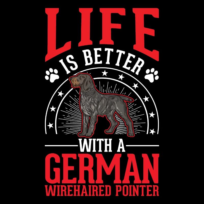 Das Leben ist besser mit einem Deutsch Drahthaar