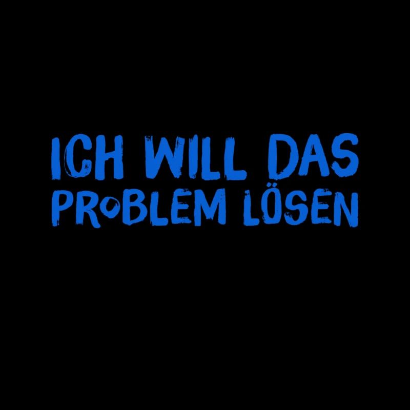 ich will das Problem lösen