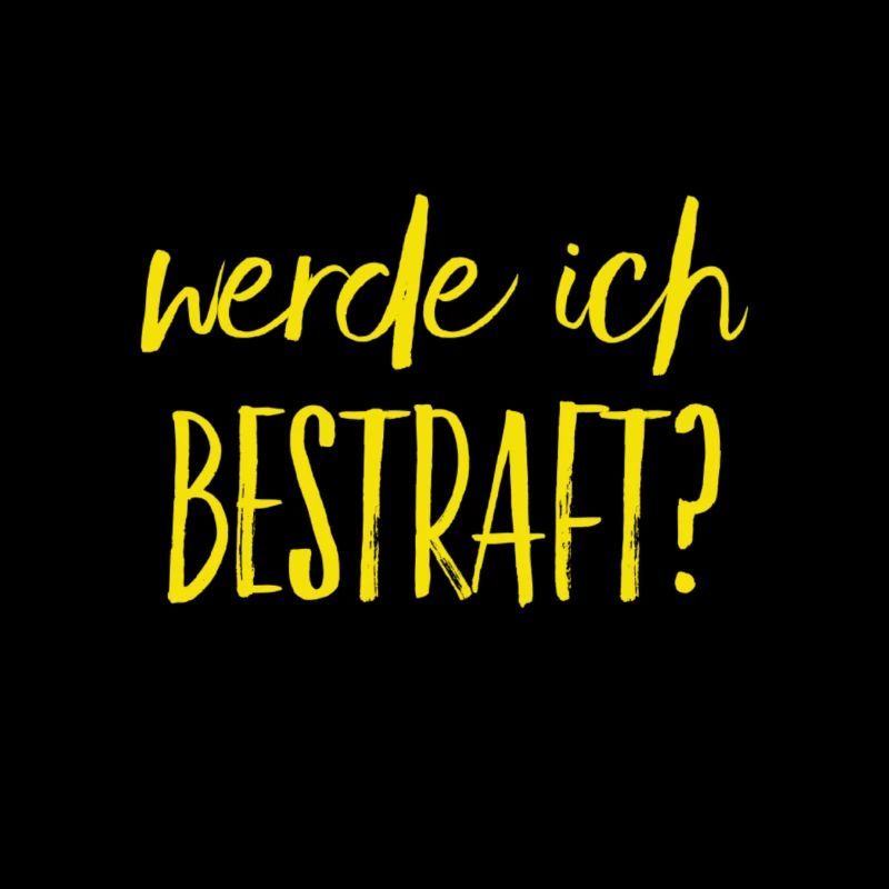 was wird die Strafe sein?