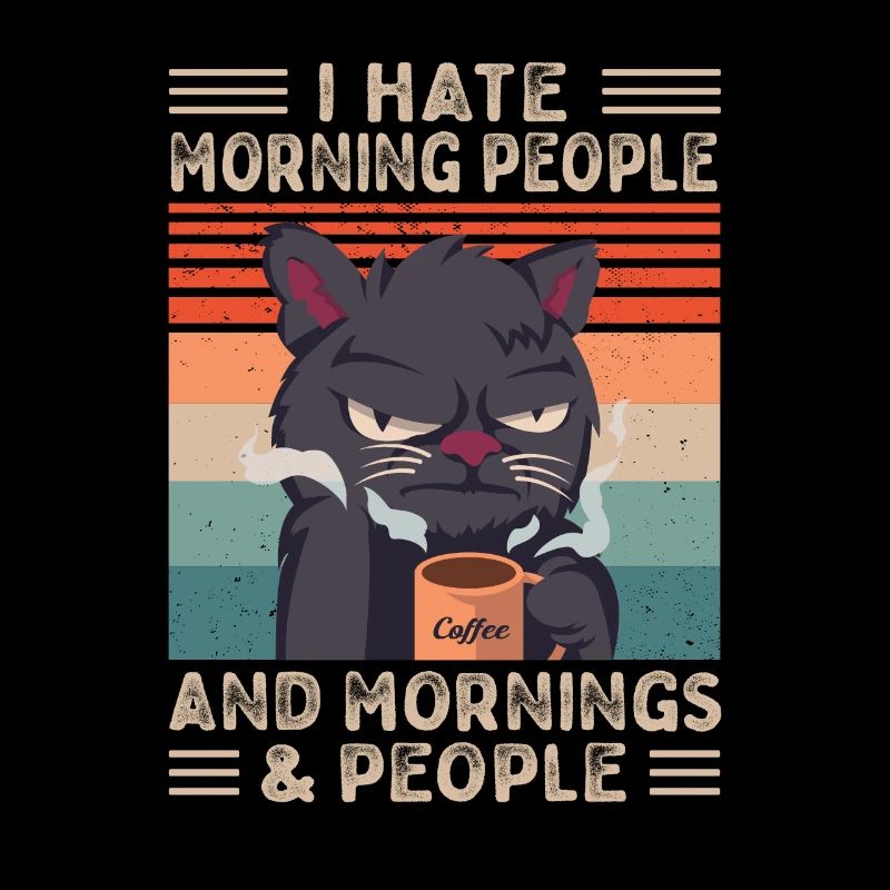 Katze Kaffee Spruch Morgenmuffel Langschläfer