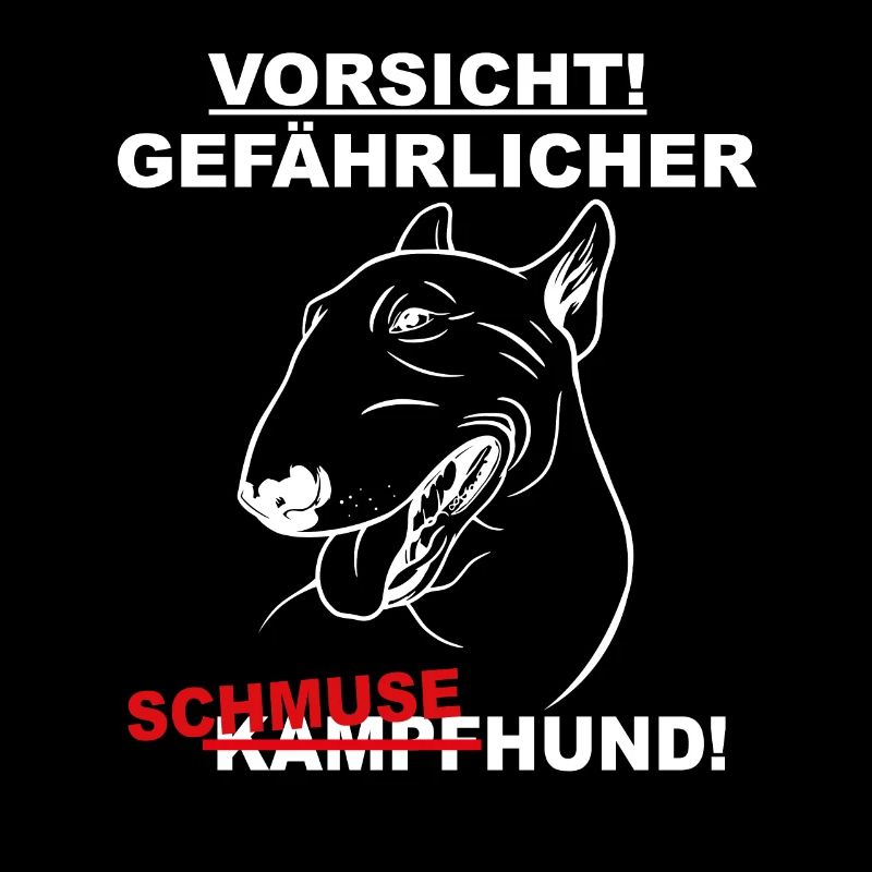 Bullterrier Bully Miniatur Bullterrier Spruch