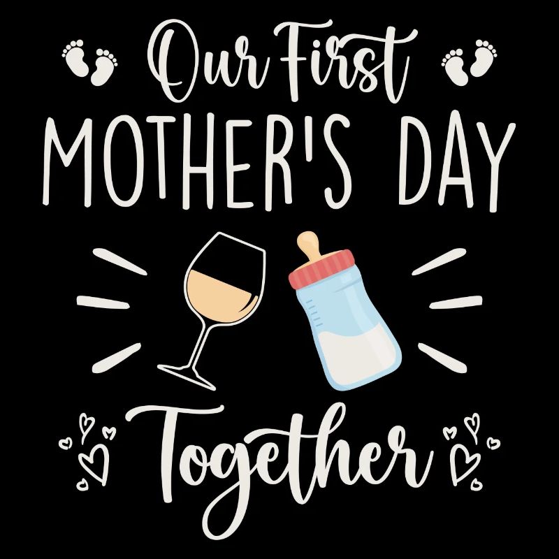 Our First Mothers Day Together