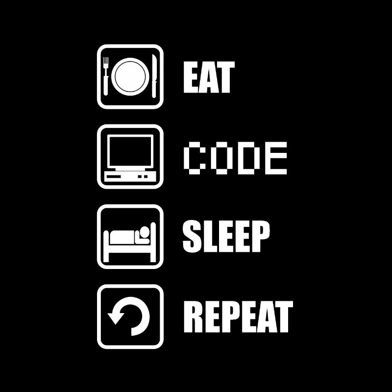 Eat, code, sleep, repeat shirt for programmer