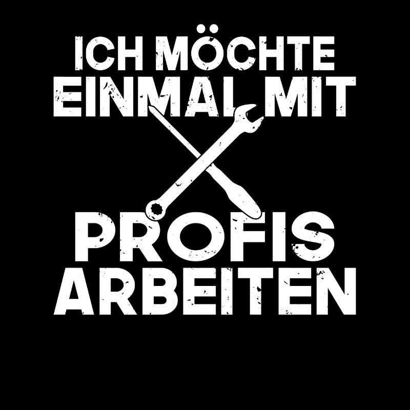Ich möchte einmal mit Profis arbeiten Handwerker M