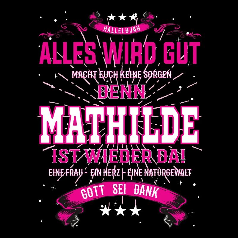 Alles wird gut denn Mathilde Ist da Outfit