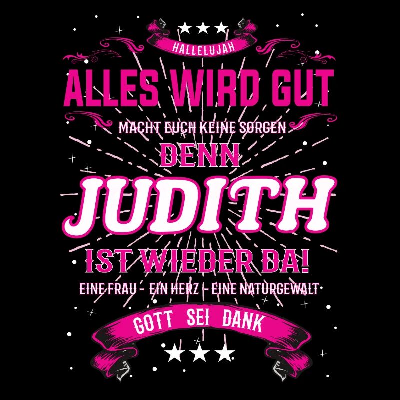 Alles wird gut denn Judith Ist da Outfit