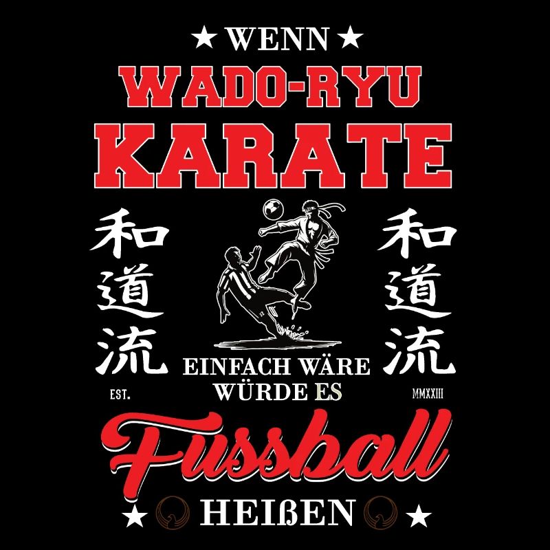 Wenn Wado-Ryu Karate einfach wäre