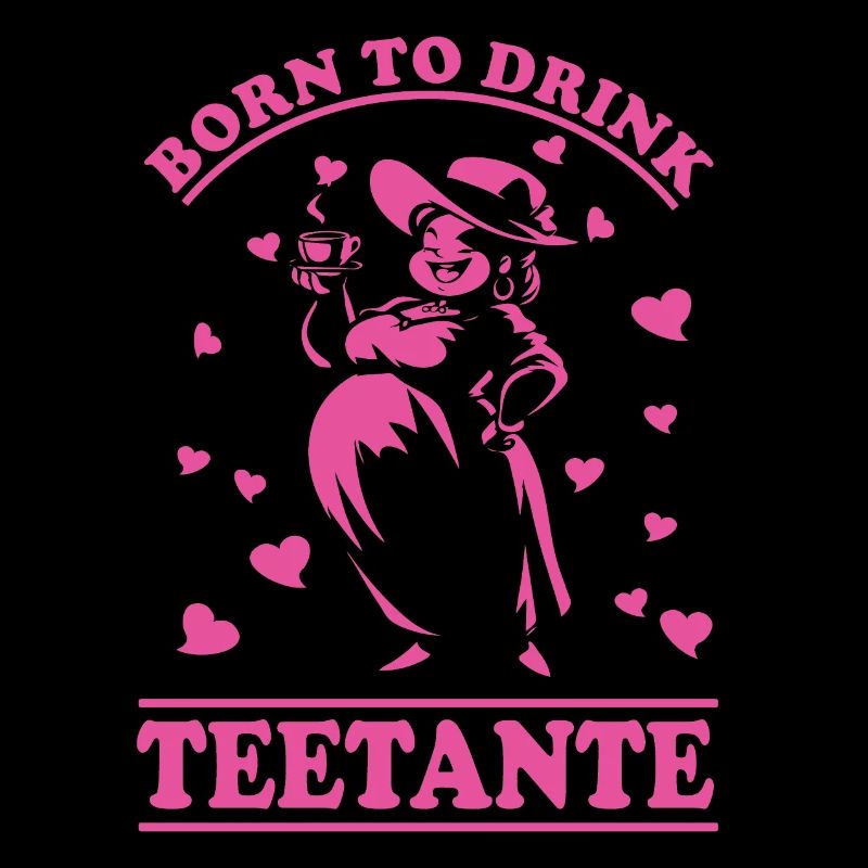 Tea Aunt, Born to Drink Tea Design