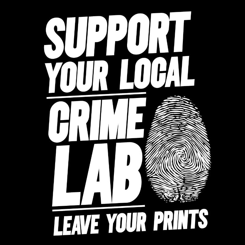 Kriminaltechniker Tatortermittler Forensik Spruch