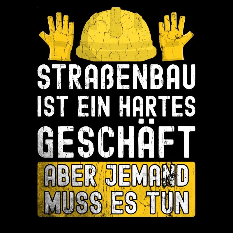 Straßenbau Ist Ein Hartes Geschäft Straßenbauer
