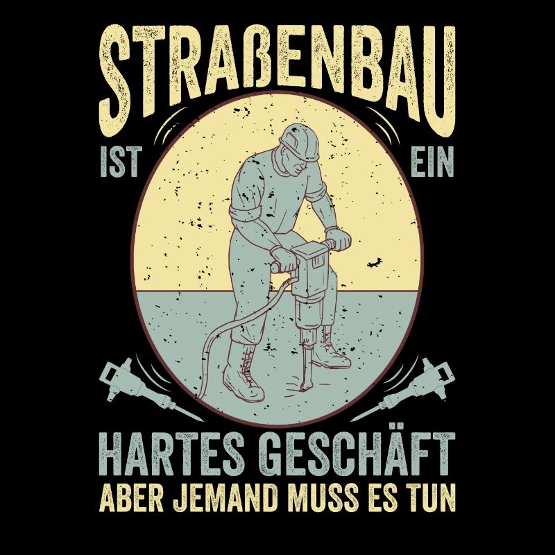Straßenbau Ist Ein Hartes Geschäft Straßenbauer
