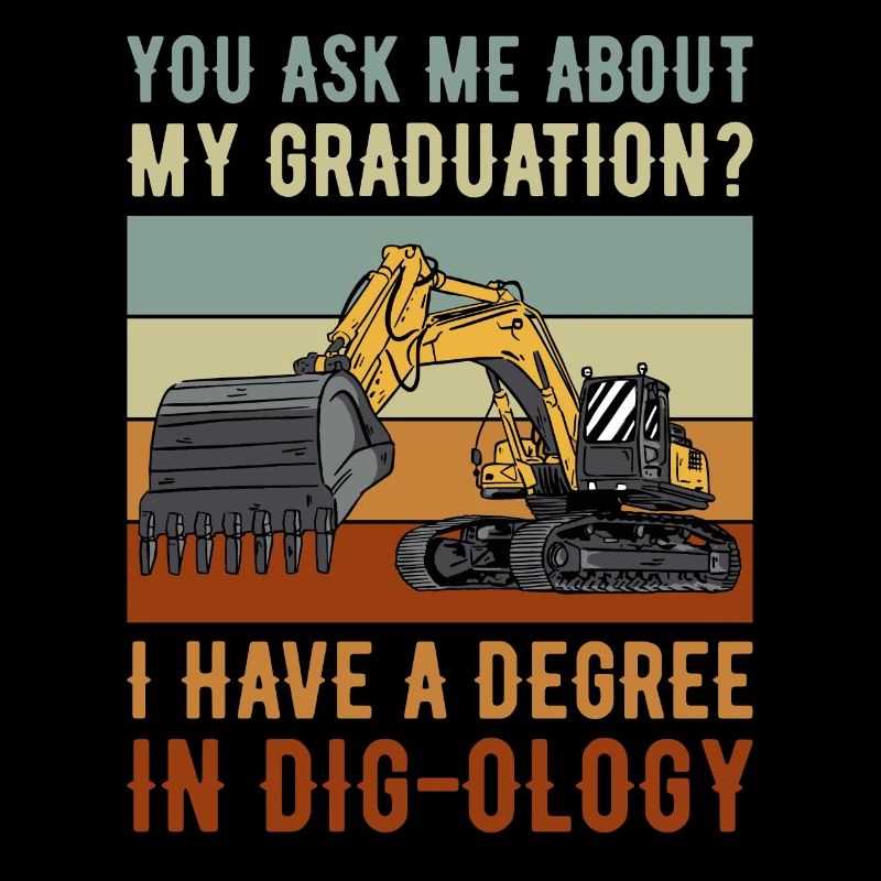 Retro Bagger Spruch Baggerfahrer Baustelle