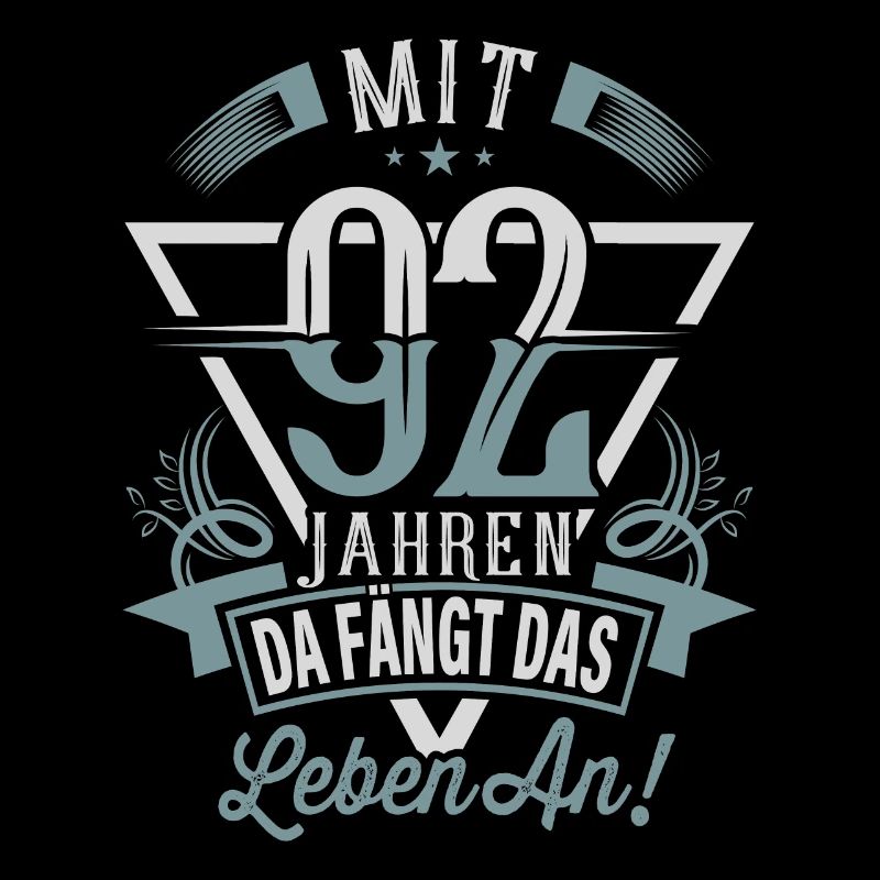 92. Geburtstag Da Fängt Das Leben An