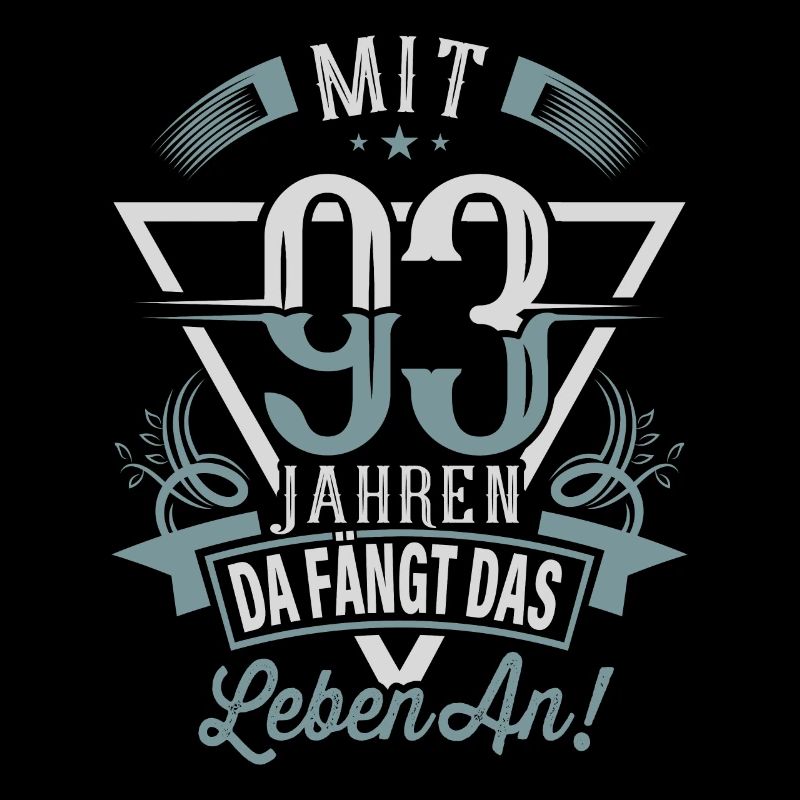 93. Geburtstag Da Fängt Das Leben An