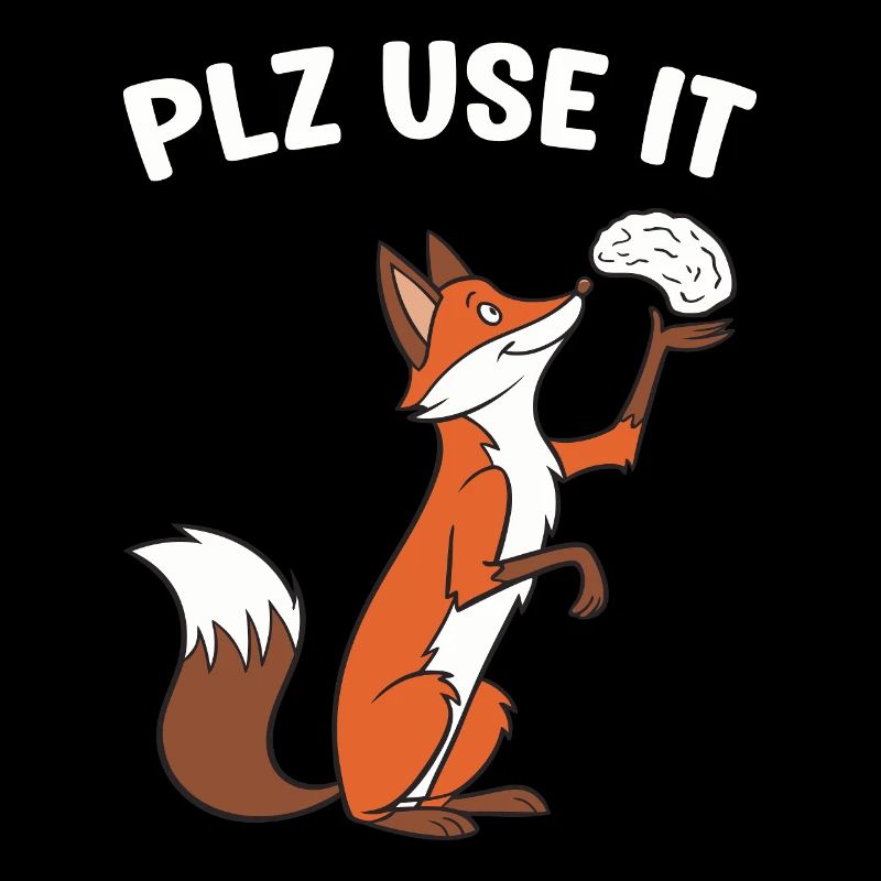 A funny fox with the brain plz use it