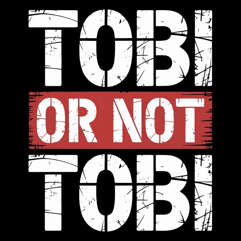 Tobi oder nicht Tobi