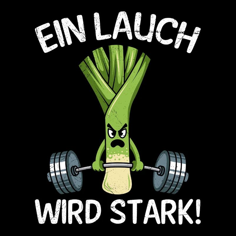 Gewichtheber EIN LAUCH WIRD STARK Lustiges