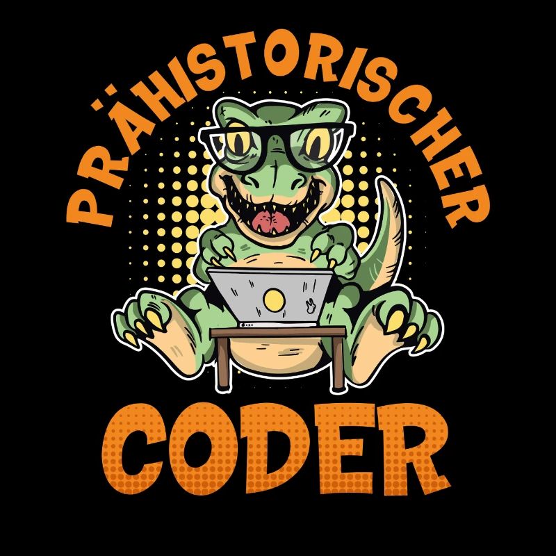 Coding PRÄHISTORISCHER CODER Lustiges
