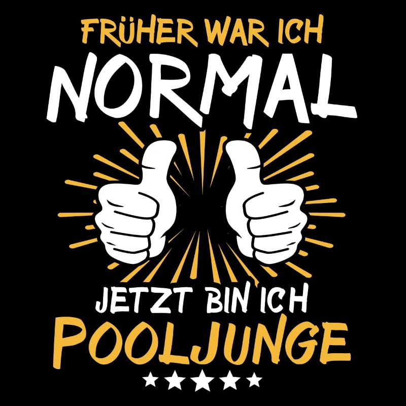 Pooljunge Spruch
