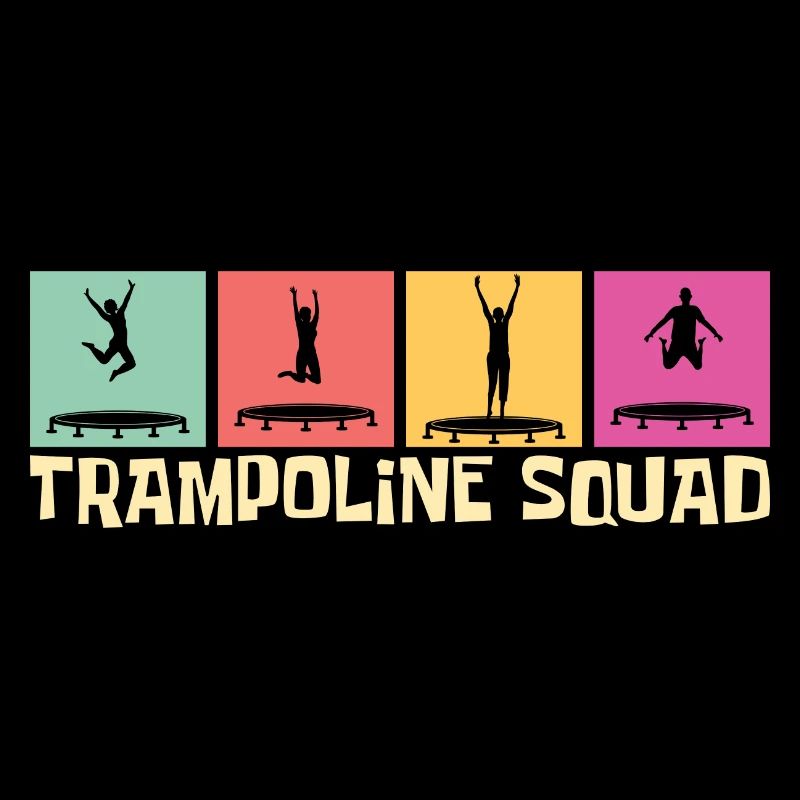 Trampoline Squad- Trampoline Geschenkidee