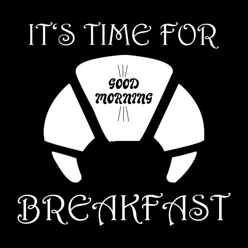GOOD MORNING TIME for BREAKFAST (w)