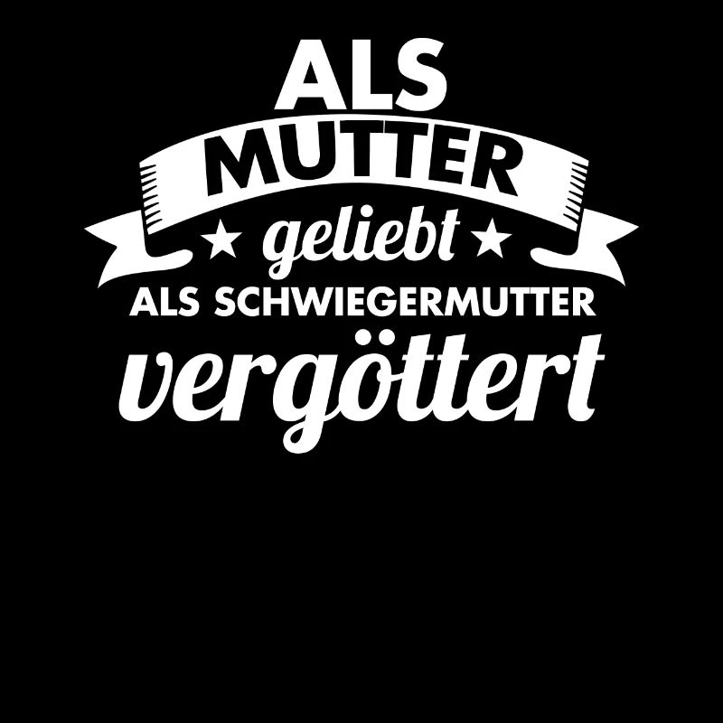 Schwiegermutter Mama Schwiegermama Mutter Mutterta