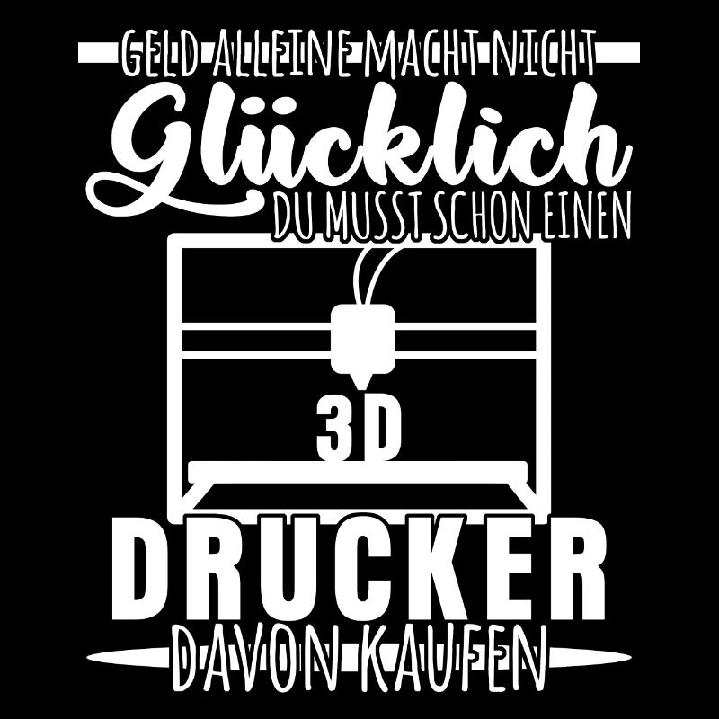 3D-Drucker - lustiger Prototyping Spruch
