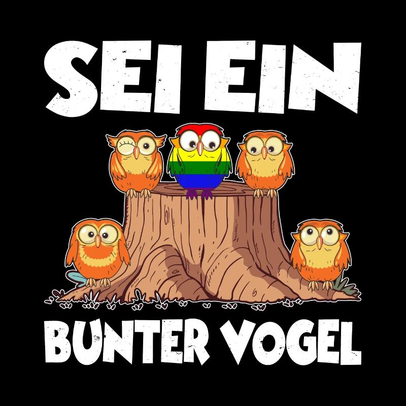 SEI EIN BUNTER VOGEL