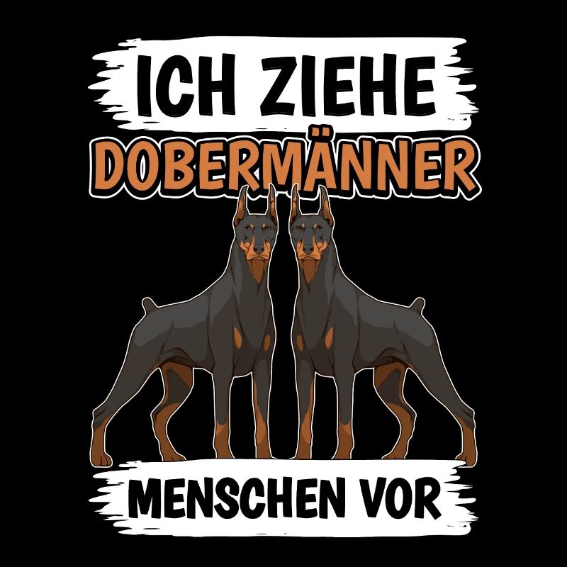 Ich ziehe Dobermänner Menschen vor