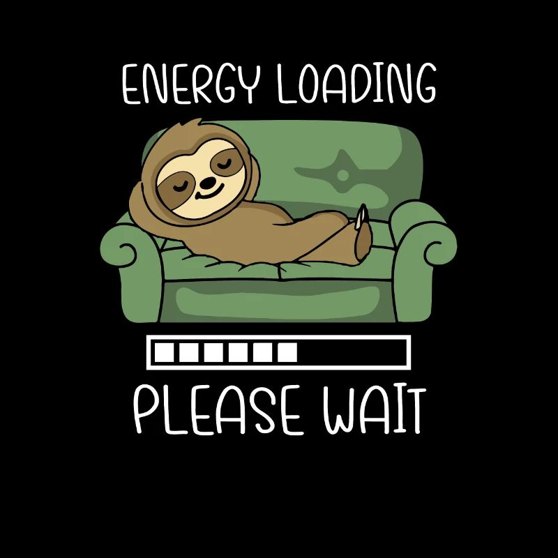 Energy Loading Please Wait Faultier auf Couch Sofa