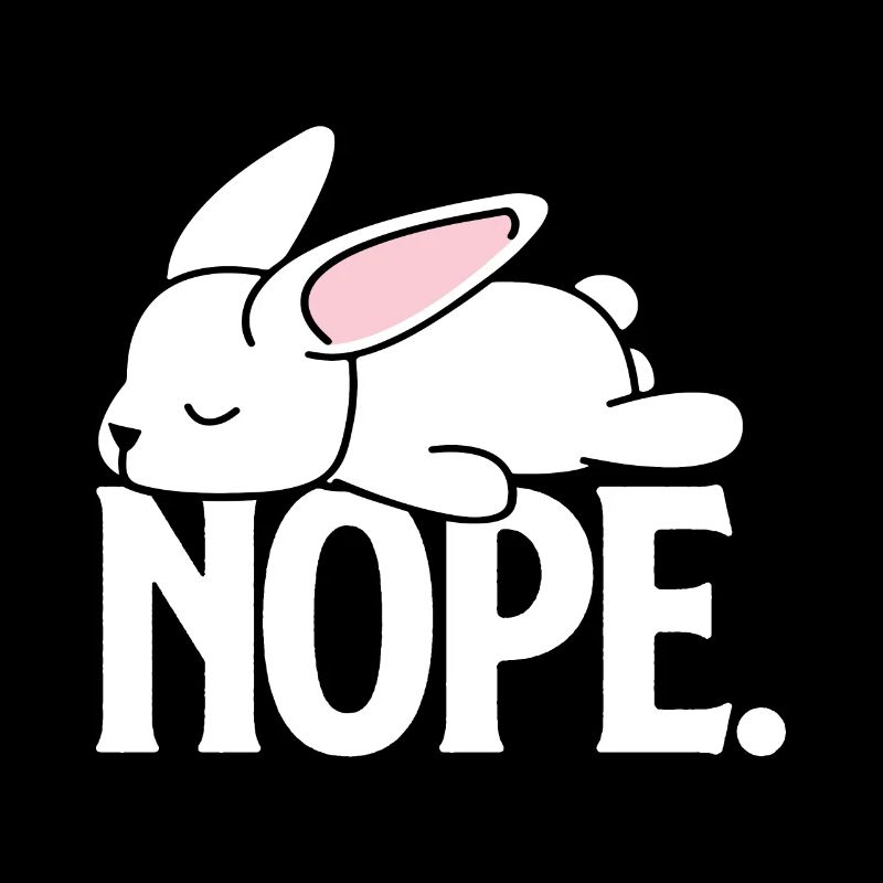 Nope Lazy Rabbit Funny Cute Rabbit Sleeping Rabbit