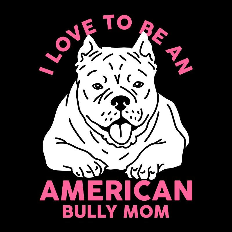 American Bully Mom Hundebesitzerin Hund Geschenk
