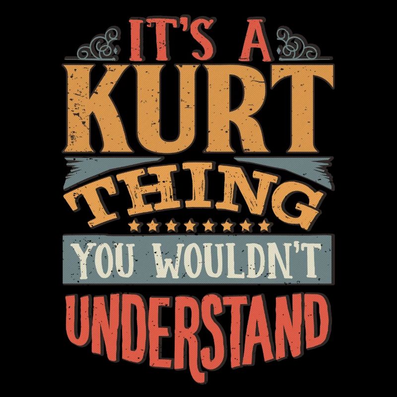 C’est une chose kurt que vous ne comprendriez pas - Kurt