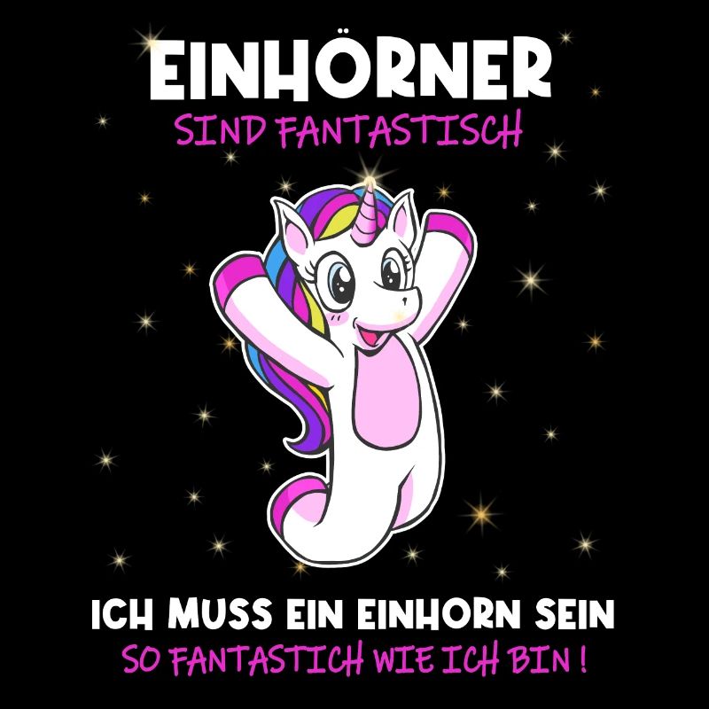 Einhörner sind Fantastisch - Einhorn