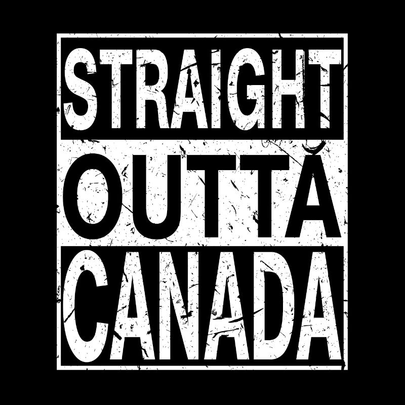 Canada Straight outta Canada