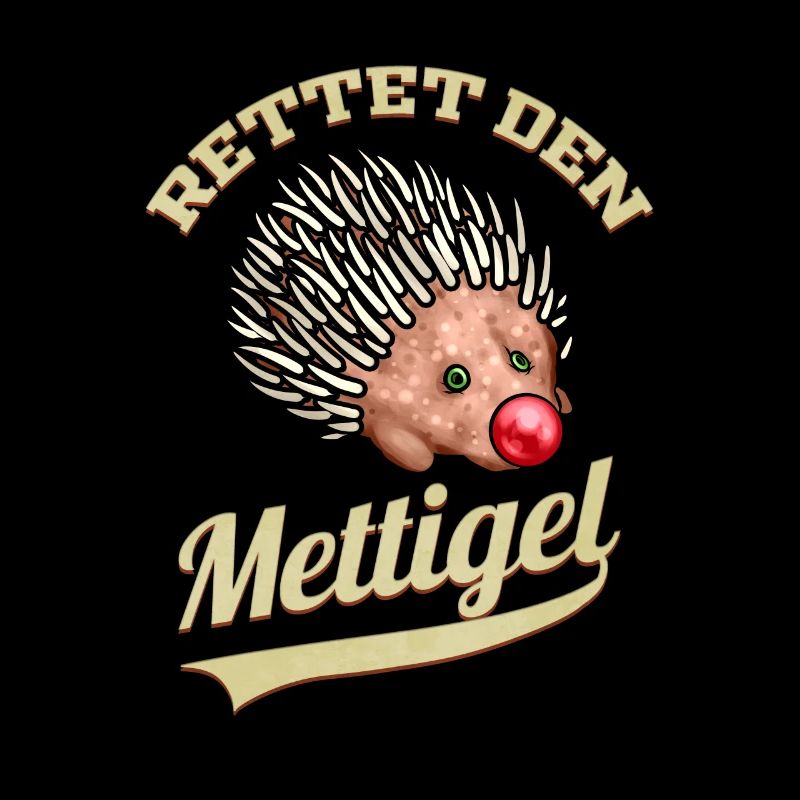 Rettet den Mettigel - Mettigel & Hack Geschenk