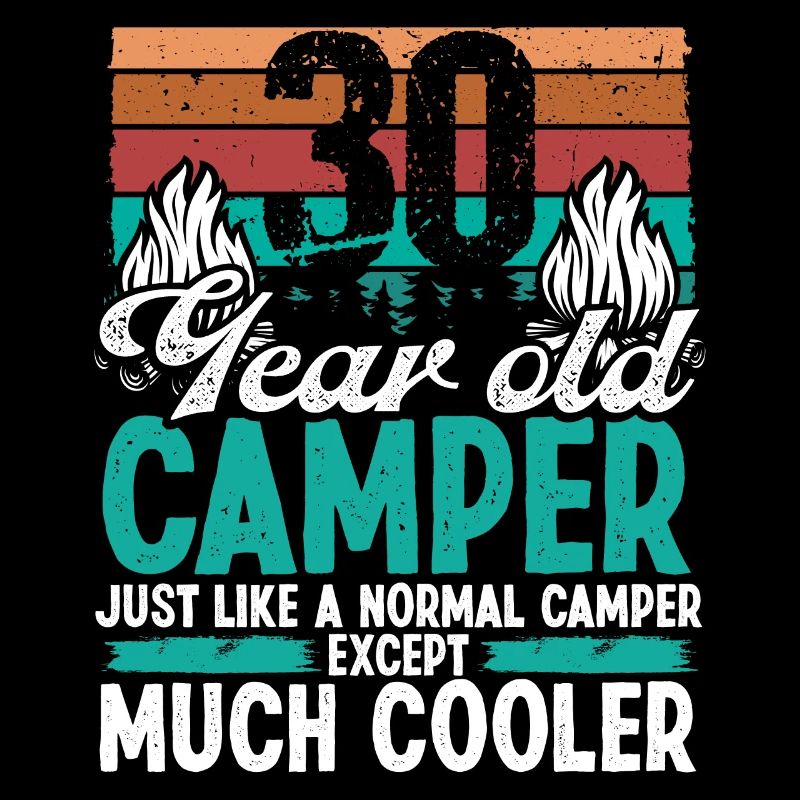 30 Year Old Camper Scouting Camping 30 Birthday