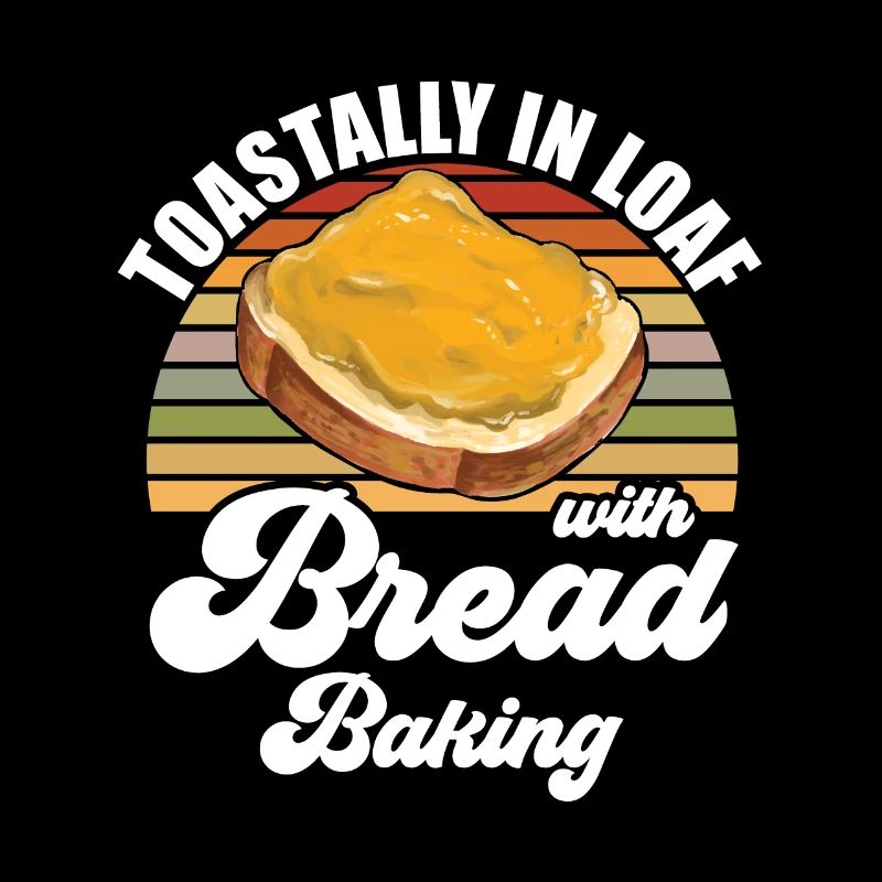 Baker - Toastally In Loaf With Bread Baking
