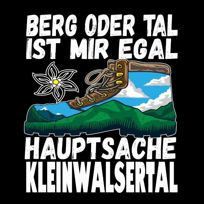 Berg oder Tal ist mir egal hauptsache