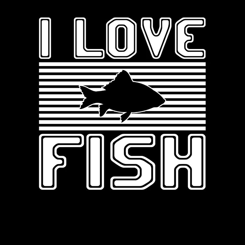 I love fish