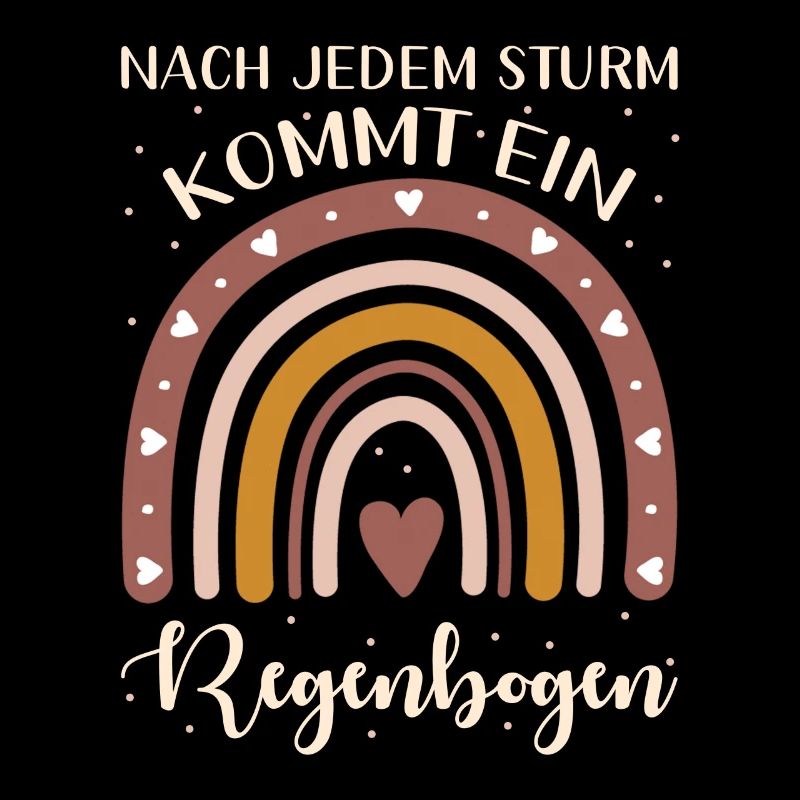 Nach Jedem Sturm Kommt Ein Regenbogen