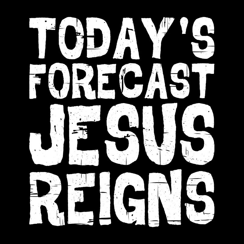 Today's Forecast, Jesus Reigns 5